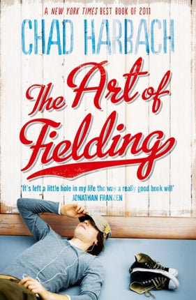 The Art of Fielding