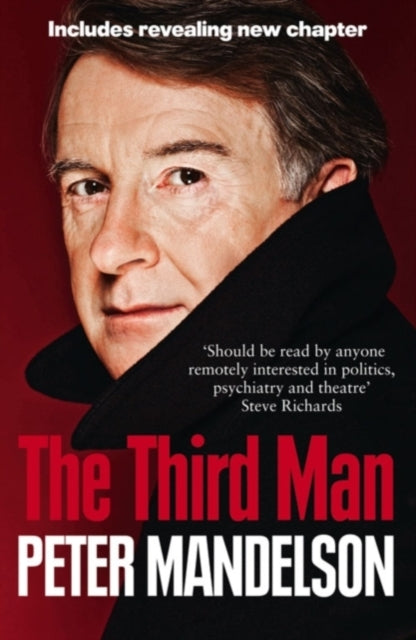 The Third Man Life at the Heart of New Labour