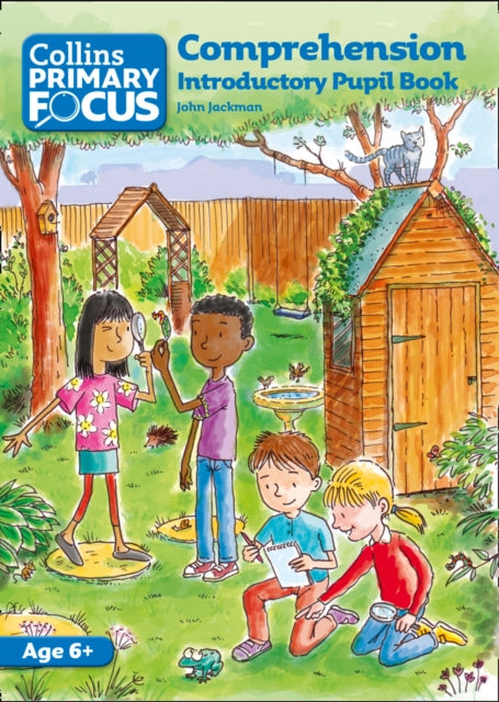 Collins Primary Focus – Comprehension: Introductory Pupil Book