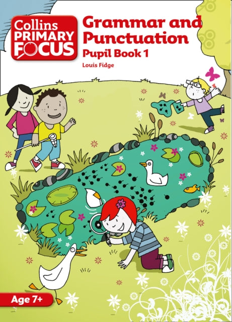 Collins Primary Focus – Grammar and Punctuation: Pupil Book 1