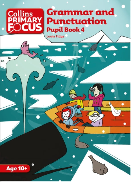 Collins Primary Focus – Grammar and Punctuation: Pupil Book 4