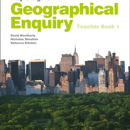 Geographical Enquiry Teachers Book 1