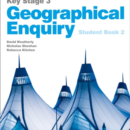 Collins Key Stage 3 Geography – Geographical Enquiry Student Book 2