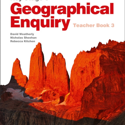 Geographical Enquiry Teachers Book 3