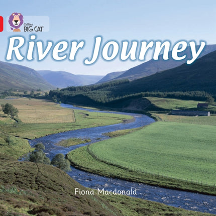 River Journey: Band 02B/Red B (Collins Big Cat)