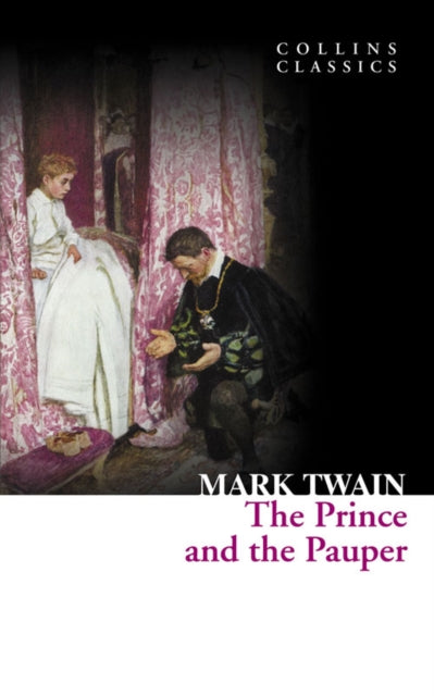 The Prince and the Pauper (Collins Classics)