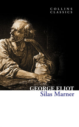 Silas Marner (Collins Classics)