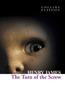 The Turn of the Screw (Collins Classics)