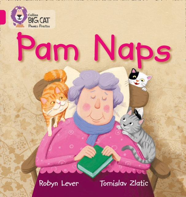 Pam Naps: Band 01A/Pink A (Collins Big Cat Phonics)