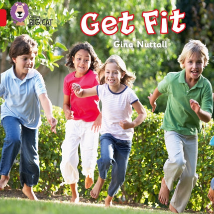 Get Fit: Band 02A/Red A (Collins Big Cat Phonics)