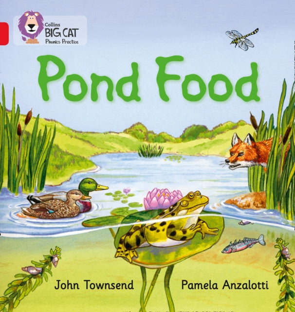 Pond Food: Band 02B/Red B (Collins Big Cat Phonics)