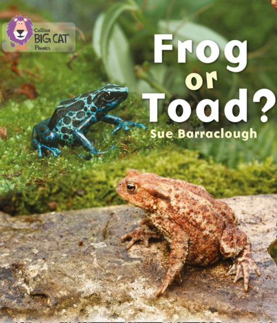 Frog or Toad?: Band 03/Yellow (Collins Big Cat Phonics)