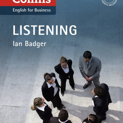 Business Listening: B1-C2 (Collins Business Skills and Communication)