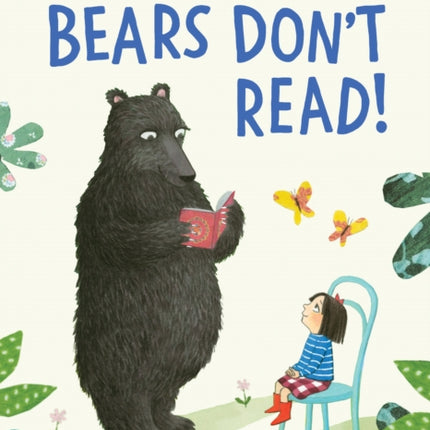 Bears Don’t Read!