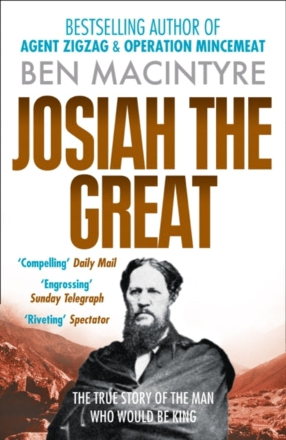 Josiah the Great: The True Story of The Man Who Would Be King