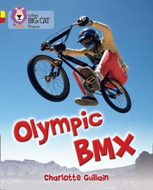 Olympic BMX: Band 03 Yellow/Band 14 Ruby (Collins Big Cat Progress)