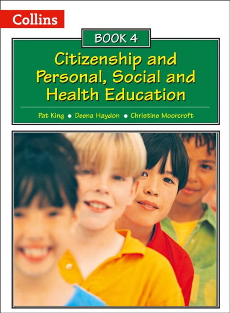 Collins Citizenship and PSHE – Book 4