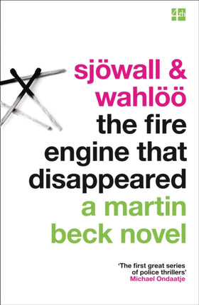 The Fire Engine That Disappeared (A Martin Beck Novel, Book 5)