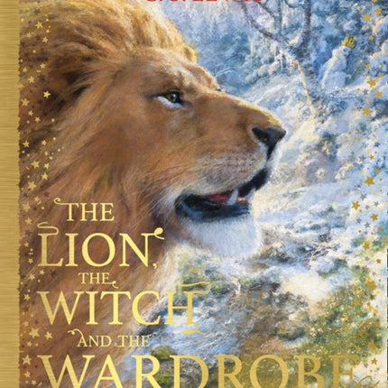 The Lion, the Witch and the Wardrobe (The Chronicles of Narnia, Book 2)