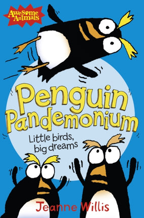 Penguin Pandemonium (Awesome Animals)