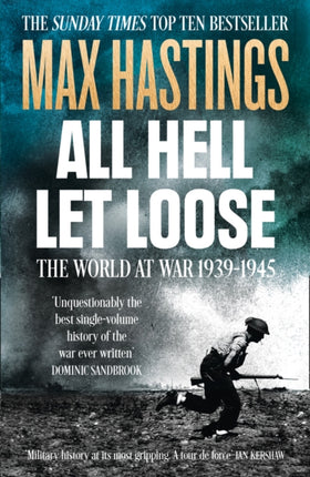 All Hell Let Loose The World at War 19391945