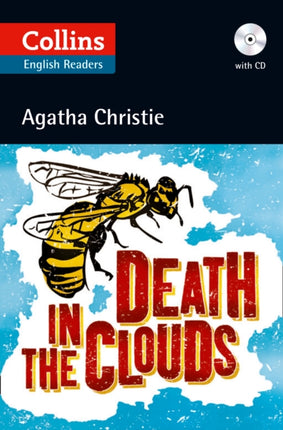 Death in the Clouds: Level 5, B2+ (Collins Agatha Christie ELT Readers)