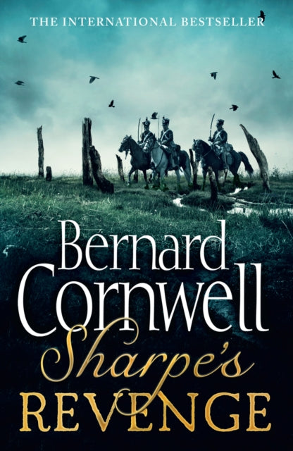 Sharpe’s Revenge: The Peace of 1814 (The Sharpe Series, Book 20)