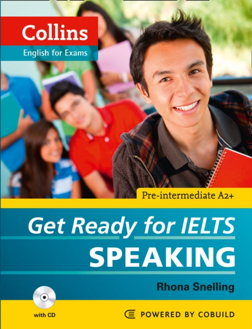 Get Ready for IELTS - Speaking: IELTS 4+ (A2+) (Collins English for IELTS)