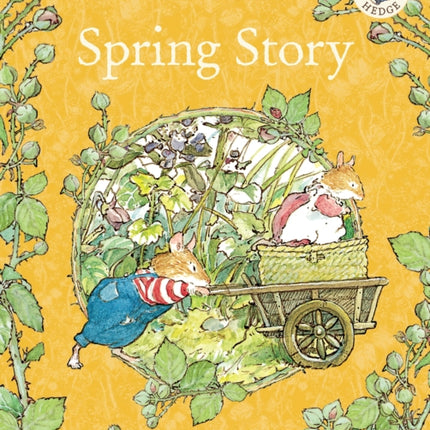 Spring Story (Brambly Hedge)