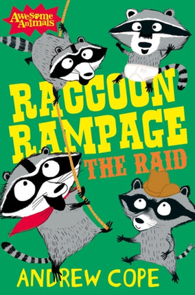 Raccoon Rampage  The Raid Awesome Animals