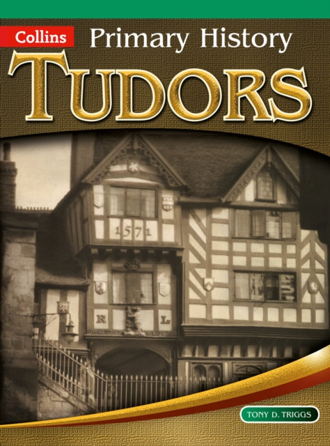 Primary History – Tudors