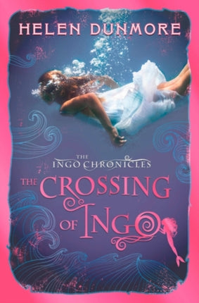 The Crossing of Ingo (The Ingo Chronicles, Book 4)