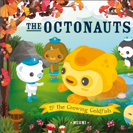 The Octonauts and The Growing Goldfish