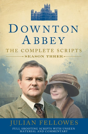 Downton Abbey Series 3 Scripts Official