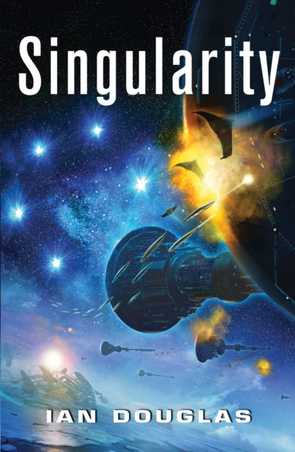 Singularity AN EPIC ADVENTURE FROM THE MASTER OF MILITARY SCIENCE FICTION Book 3 Star Carrier
