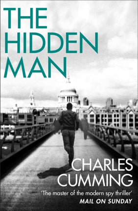 The Hidden Man A gripping spy action crime