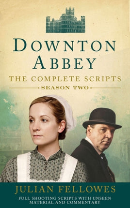Downton Abbey Series 2 Scripts Official