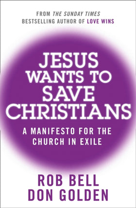Jesus Wants to Save Christians