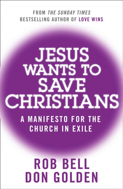 Jesus Wants to Save Christians