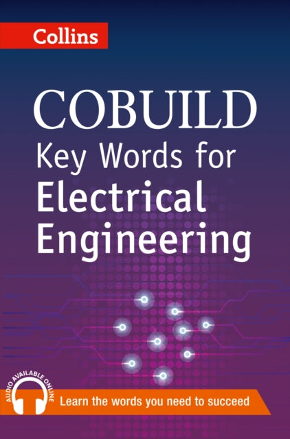 Key Words for Electrical Engineering B1 Collins COBUILD Key Words