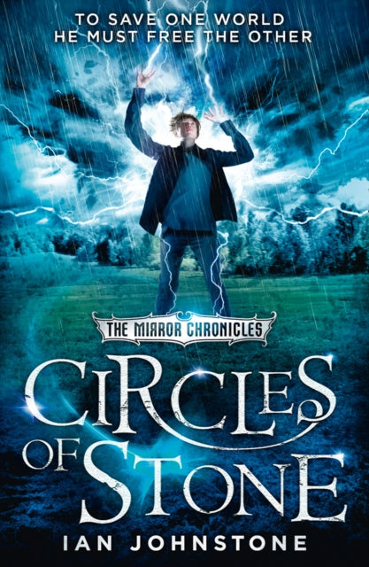 Circles of Stone (The Mirror Chronicles, Book 2)