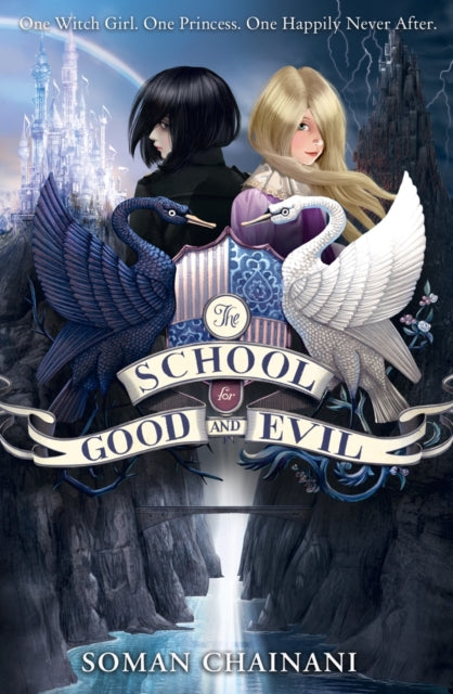 The School for Good and Evil (The School for Good and Evil, Book 1)