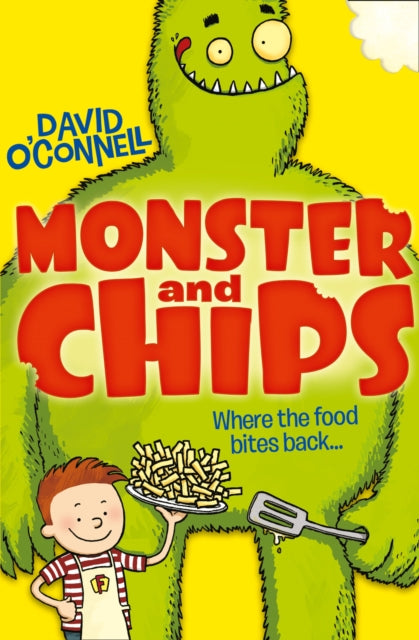 Monster and Chips (Monster and Chips, Book 1)