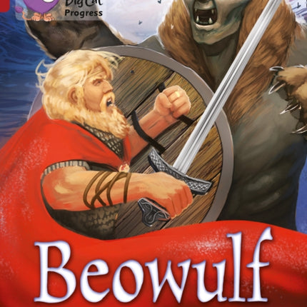 Beowulf: Band 09 Gold/Band 14 Ruby (Collins Big Cat Progress)