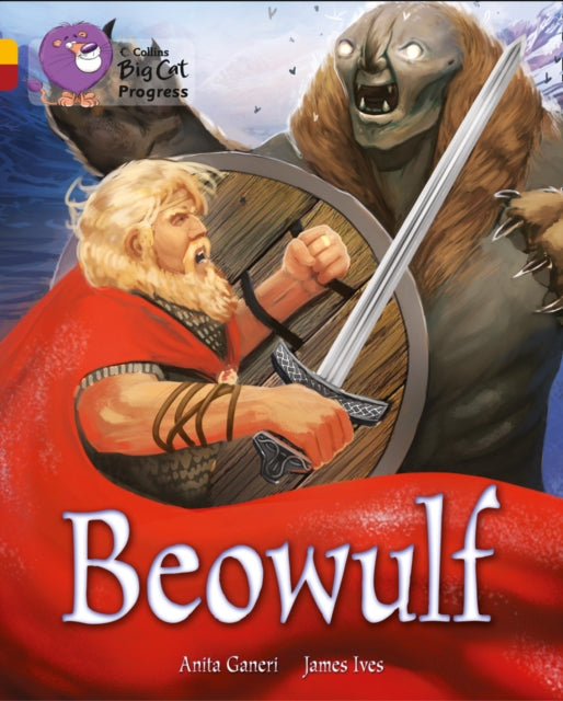 Beowulf: Band 09 Gold/Band 14 Ruby (Collins Big Cat Progress)