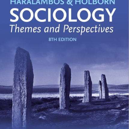 Sociology Themes and Perspectives (Haralambos and Holborn)