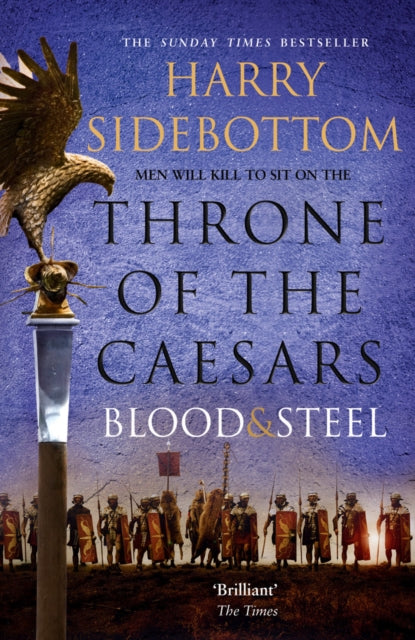 Blood and Steel Throne of the Caesars Book 2