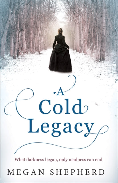 A COLD LEGACY