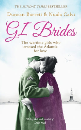 Gi Brides The WarTime Girls Who Crossed The Atlantic For Love