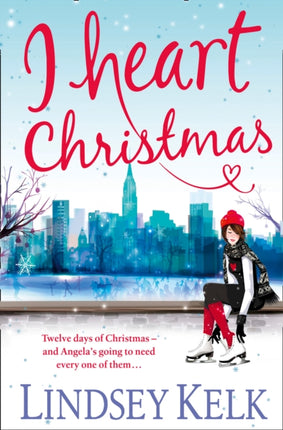 I Heart Christmas (I Heart Series, Book 6)